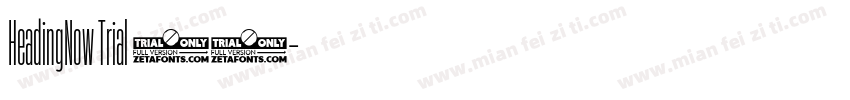 HeadingNow Trial 57字体转换
